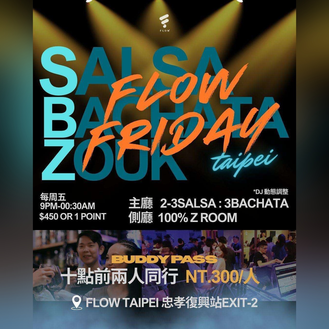 Salsa Party in Taipei - 【Flow_Friday_-_SBZ_Unity_Social】台北拉丁社交派對